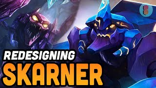 Redesigning League Champions  Skarner Featuring Nickyboi [upl. by Imuyam]