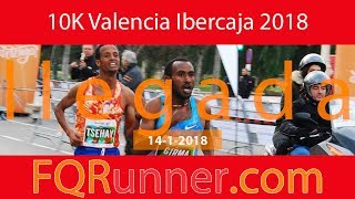 10k Valencia Ibercaja 2018 Llegada a Meta [upl. by Eetsud]