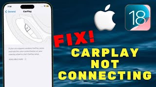 How to Fix CarPlay Not Working After iOS 18 Update 2024  Quick and Easy Solutions [upl. by Hirsh55]