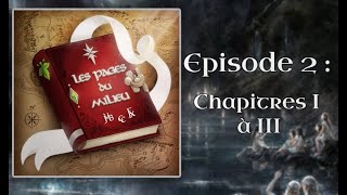 Quenta Silmarillion  Chapitres I à III Épisode 2 [upl. by Faber]