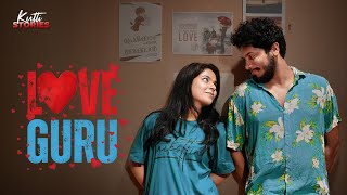 Love Guru  Malayalam Webseries  Official Trailer  Kutti Stories [upl. by Tegan271]