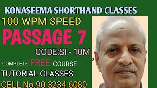 960 ENGLISH SHORTHAND  100 WPM SPEED  PASSAGE 7  BY LAKSHMI PRASAD PICHIKA [upl. by Hwu]