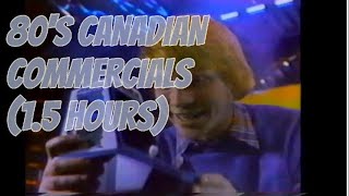 15 Hours of 1980s Canadian Commercials amp Promos 📺🇨🇦 [upl. by Ebner96]