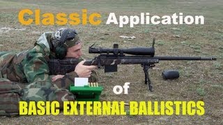 Long Range 101 Part 27  Classic Application of Ballistics  Rex Reviews [upl. by Wardlaw]