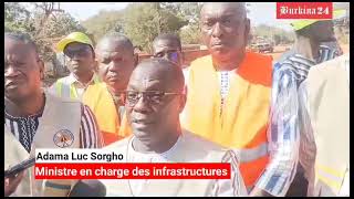 Le ministre Adama Luc Sorgho s’imprègne de l’état d’avancement des travaux sur le terrain [upl. by Paolo692]