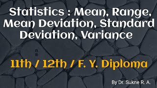 Statistics  Measures Of Dispersion range meandeviation standarddeviation variance mean 12th [upl. by Hinman]