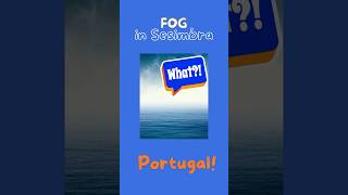 Fog in Sesimbra Portugal [upl. by Eibloc256]