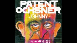 Patent Ochsner  Vermisst [upl. by Bigot530]