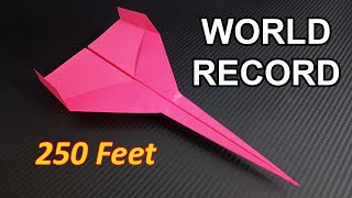 How To Make The WORLD RECORD PAPER AIRPLANE [upl. by Seugirdor]