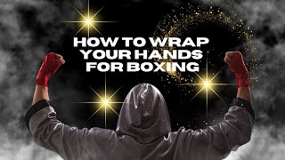 BOXING HOW TO WRAP HAND WRAPS  INSTRUCTIONAL VIDEO [upl. by Robet]