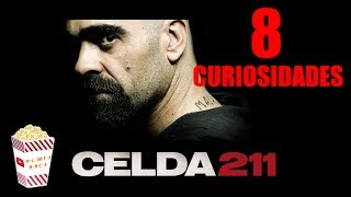 8 curiosidades de CELDA 211 [upl. by Enamrahc]