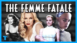 The Femme Fatale Trope Explained [upl. by Conrad13]