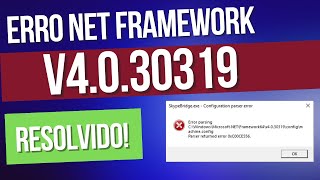 COMO CORRIGIR O ERRO NET FRAMEWORK v4030319 no windows 7 [upl. by Howund]