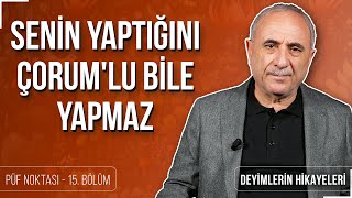 Senin Yaptığını Çorumlu Bile Yapmaz  Nurullah Genç  Püf Noktası [upl. by Kehoe]