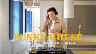 Funky House DJ Mix by Eugene Mediterrani  The Best of Funky House 2023 [upl. by Ennirak]