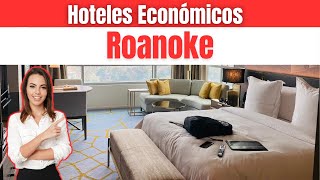 Hoteles Baratos en Roanoke [upl. by Justus]