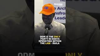 ODM is the only party in Kenya operating within the law  Raila Odinga [upl. by Ecirtnahs]