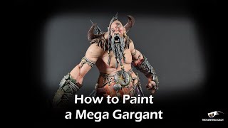 How to Paint a Mega Gargant [upl. by Anselme475]