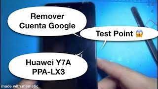 Remover Quitar Cuenta Google FRP Huawei Y7A PPALX3 Test Point 😱🫡✅🚂👀🙊 [upl. by Ainoet]