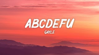 GAYLE  abcdefu Lyrics [upl. by Silvano]