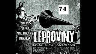 LEPROVINY brutal music show no74 [upl. by Wheeler691]