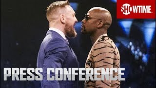 Floyd Mayweather vs Conor McGregor London Press Conference  SHOWTIME [upl. by Hodosh932]