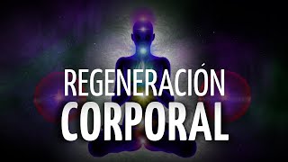 ✨Meditación REGENERACIÓN CORPORAL Profunda  RENUEVA la ENERGÍA de tu CUERPO [upl. by Grimbald]