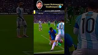 Lionel Messi loves Nutmegging Goalkeepers🌟🌠 shorts football [upl. by Kayley713]