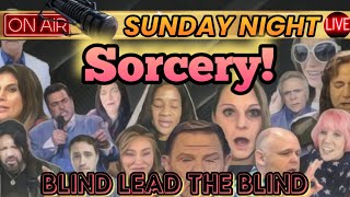 Sunday Night L I V E Modern Day Sorcerers amp The Wealth Transfer [upl. by Jeaz]