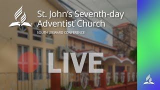 St Johns Seventhday Adventist Church LIVE Stream Antigua [upl. by Enoed138]