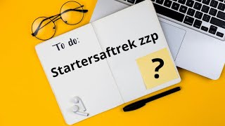 Startersaftrek zzp [upl. by Aerdnak]