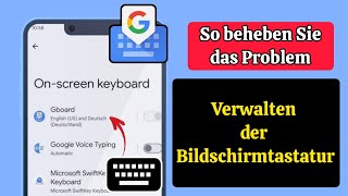 So beheben Sie das Problem „Bildschirmtastatur verwalten“  Problem „Bildschirmtastatur verwalten“ [upl. by Paresh]