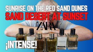 ¡NUEVOS INTENSE DE ZARA SUNRISE ON THE RED SAND DUNES Y SAND DESERT AT SUNSET  LA VUELVEN A LIAR [upl. by Ahilam]