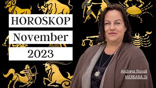 Mesečni horoskop NOVEMBER 2023  Andreja Novak  Merkabasi horoskop [upl. by Enelrac954]