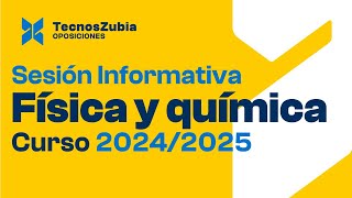 Oposiciones de Física y Quimica  Sesión Informativa  Curso 20242025 [upl. by Fredette]