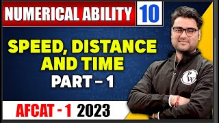 AFCAT Maths Numerical ability 10  Speed Distance and Time 01  AFCAT 1 2023 [upl. by Trocki]