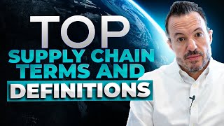 Top 10 Supply Chain Terms and Definitions Procurement Logistics Warehouse Management etc [upl. by Schiff]