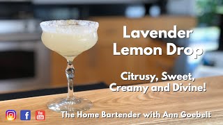 Lavender Lemon Drop  A Yummy Vanilla Vodka and Lavender Cocktail [upl. by Dang540]