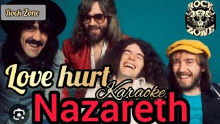 Love hurt Nazareth Karaoke [upl. by Ahtis980]