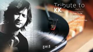 Tribute to KK  Best Romantic Songs  Bollywood playlist  KK Hit Songs  Roadtrip playlist [upl. by Ellebasi]