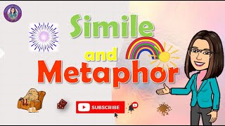 SIMILE amp METAPHOR  Figurative Language  English 6  Teacher Jhaniz [upl. by Pearse218]