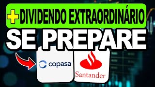 COPASA Pode Pagar Mais Dividendos Extraordinários e BANCO SANTANDER Surpreendeu o Mercado [upl. by Dihahs]