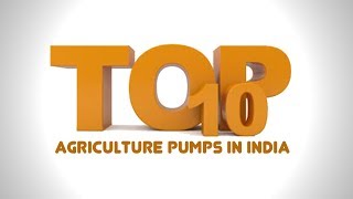 Top 10 Best Selling Agriculture Pumps  India [upl. by Dewees]