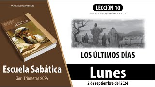 Escuela Sabática  Lunes 2 de septiembre del 2024  Lección Alumnos [upl. by Vipul457]