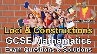 Loci amp Construction  GCSE Maths Exam Questions [upl. by Artemas410]