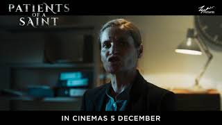 Patient Of A Saint  Trailer 1  In Cinemas 5 Dec [upl. by Wehtta]