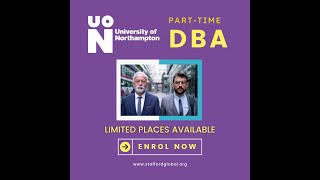 Doctor of Business Administration Part Time DBA  University of Northampton [upl. by Elisabeth675]