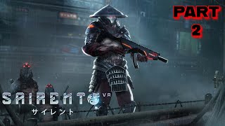 🔴 Meta Quest 2 Sairento  VR First Person  Walk Through Part 2 [upl. by Nautna]