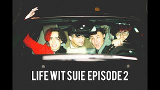 Life Wit Suie  Episode 2 [upl. by Avruch390]