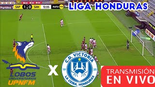 Lobos Upnfm Vs Victoria en vivo liga nacional encerramento de Honduras Jornada 7 [upl. by Kieger203]